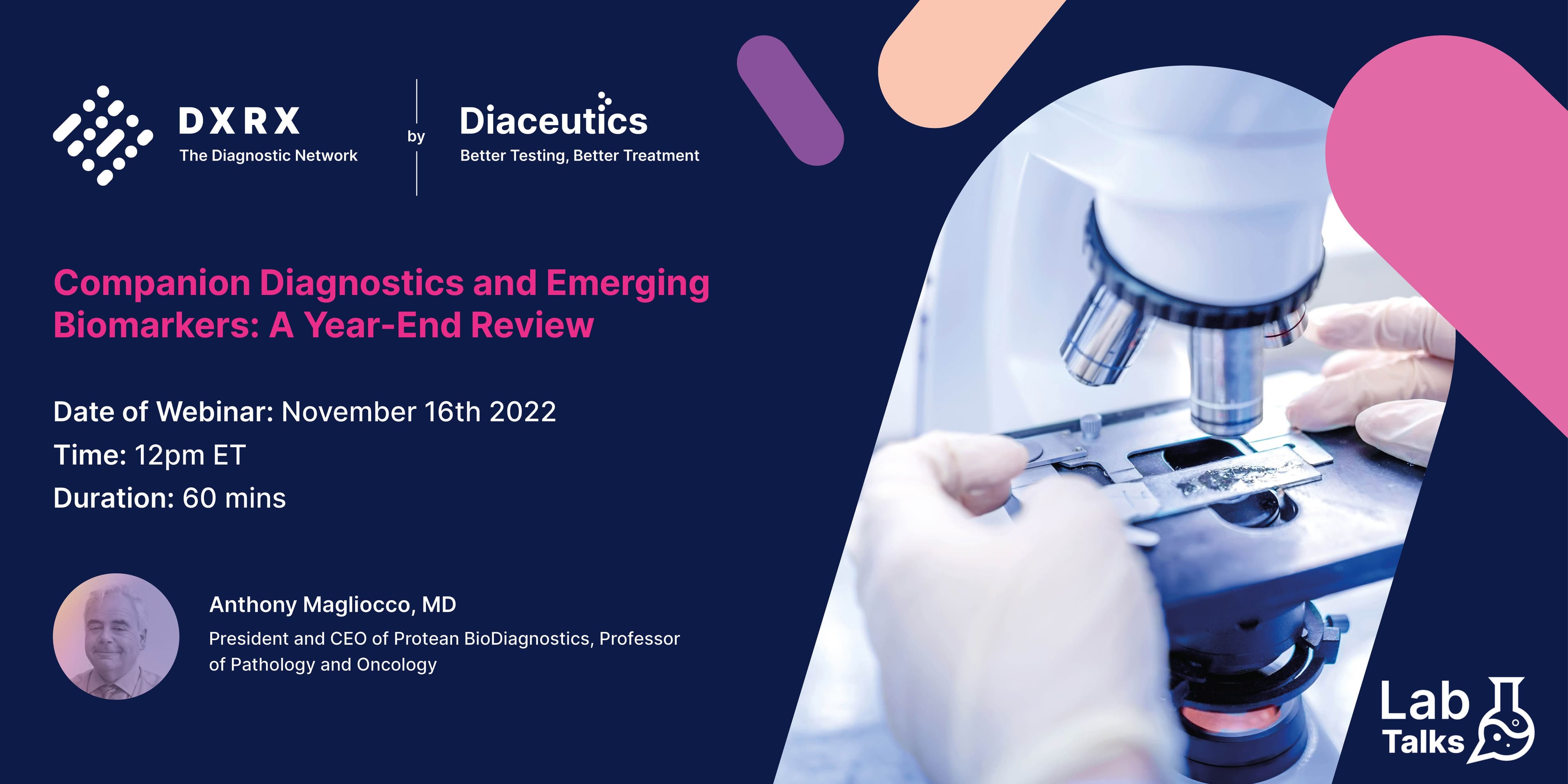 Companion Diagnostics and Emerging Biomarkers: A Year-End Review